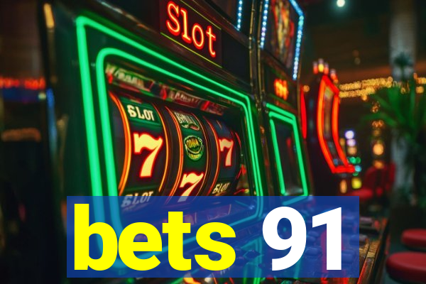 bets 91